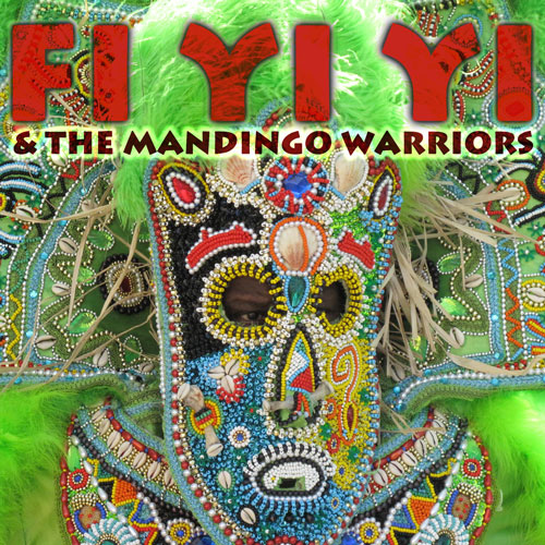 Fi Yi Yi and the Mandingo Warriors EP