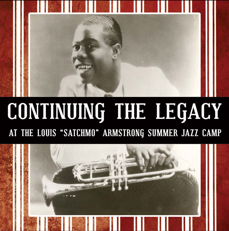 Continuing the Legacy at the Louis Armstrong Summer Jazz Camp