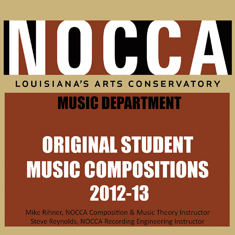 NOCCA Student Compositions 2013