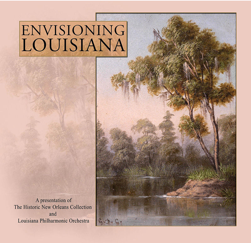 Louisiana Philharmonic Orchestra – Envisioning Louisiana