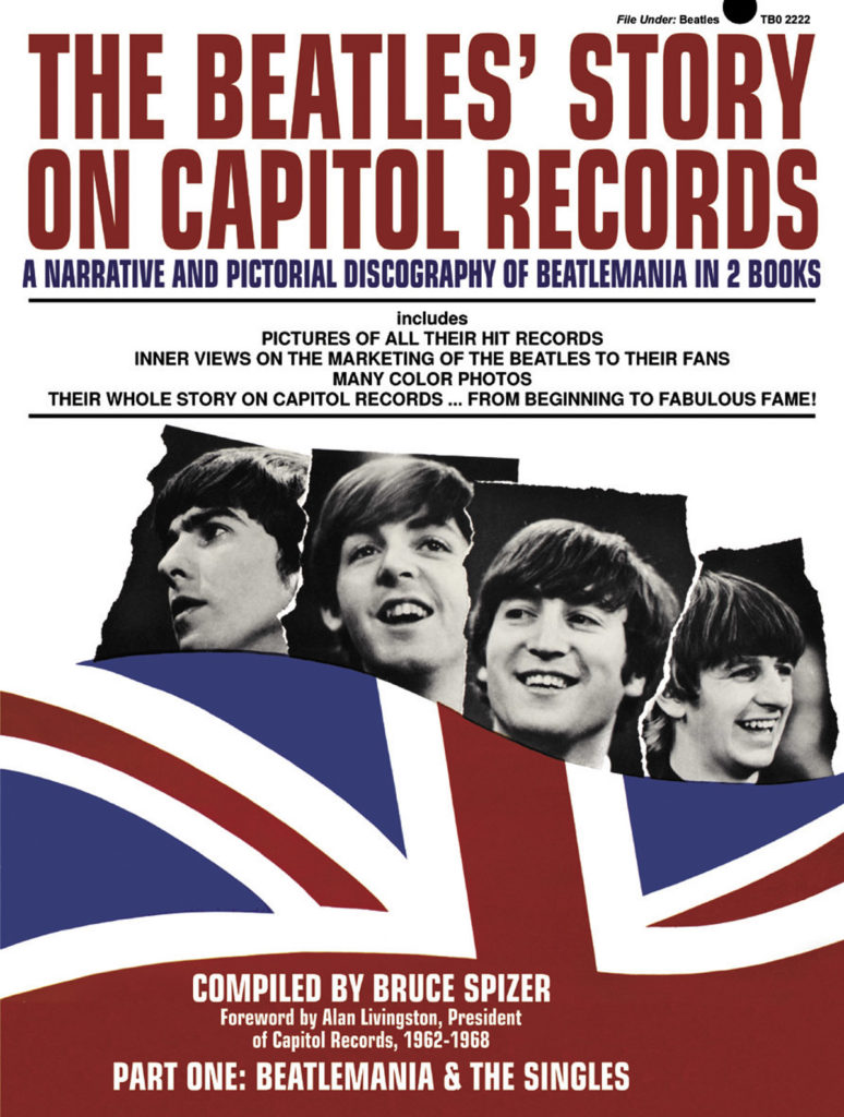 The Beatles’ Story on Capitol Record by Bruce Spizer