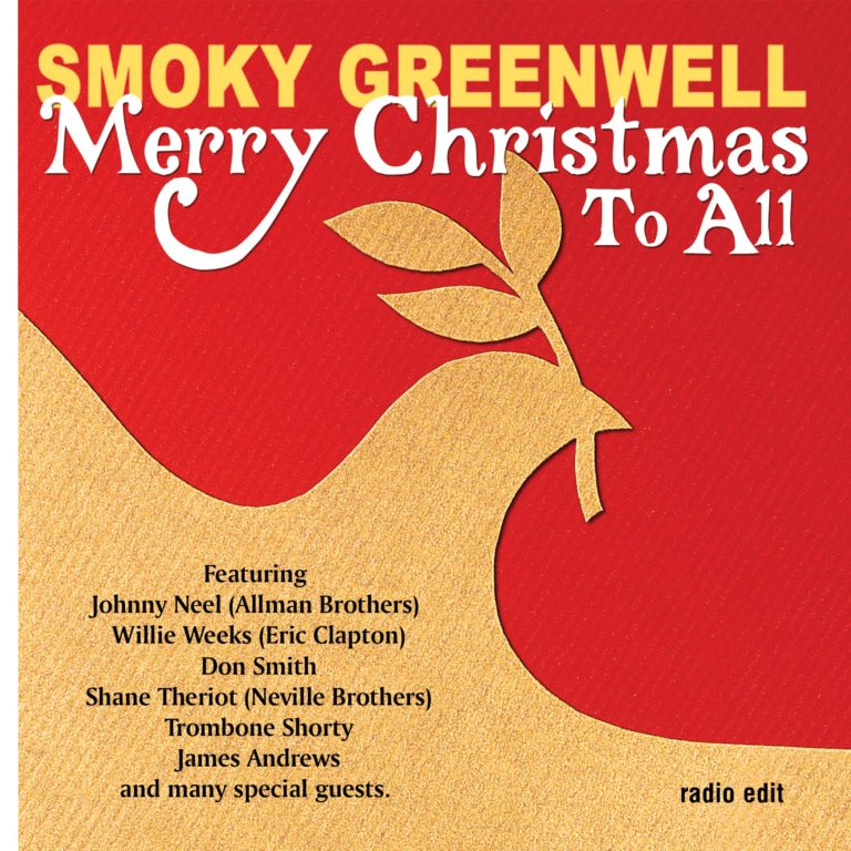 Smoky Greenwell – Merry Christmas to All